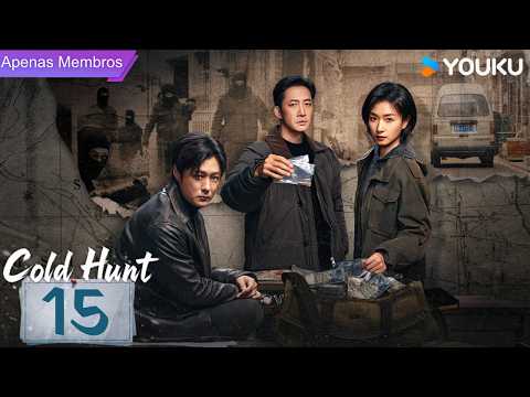 Novo Drama de Ação e Mistério 🔥 [Caçada Fria] EP15 🔥 Roubando um Banco! | YOUKU