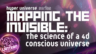 Mapping the Invisible