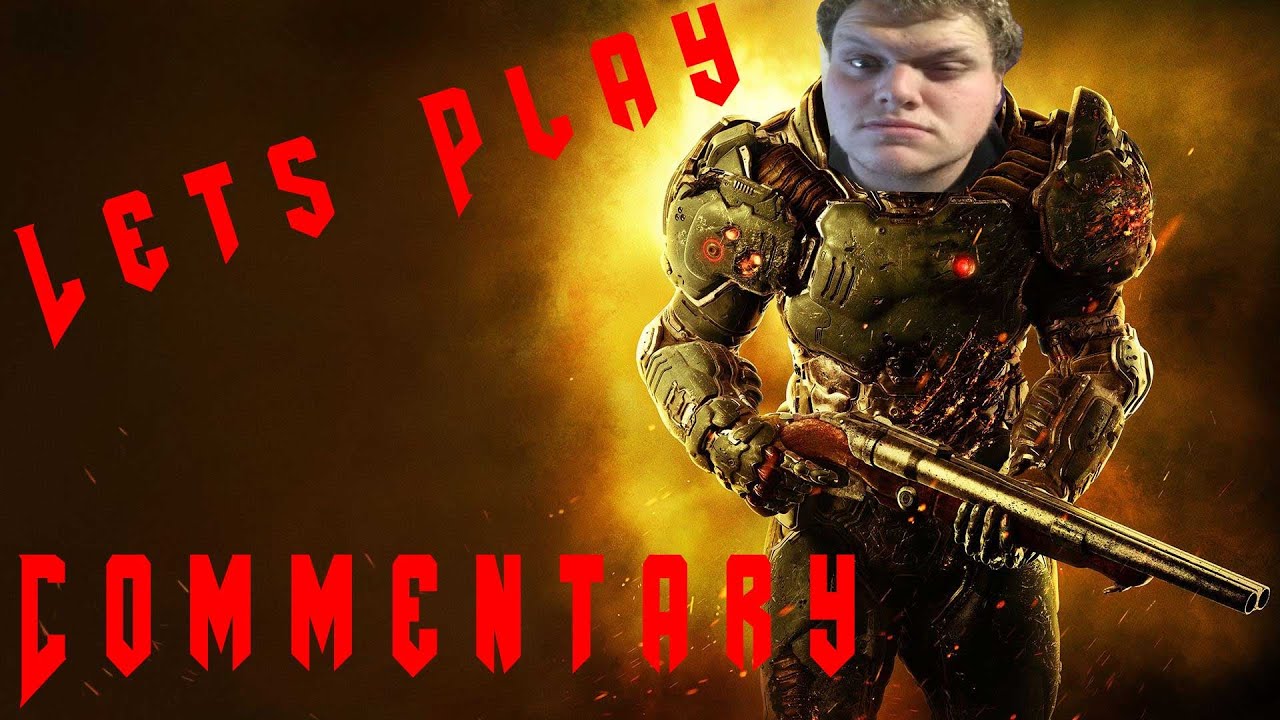 Let's Play Doom 2016 First playthrough Part 1