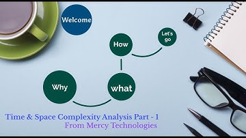 Time & Space Complexity Part 1