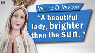 What did Our Lady of Fatima look like? — Catholic Quotes about Our Lady