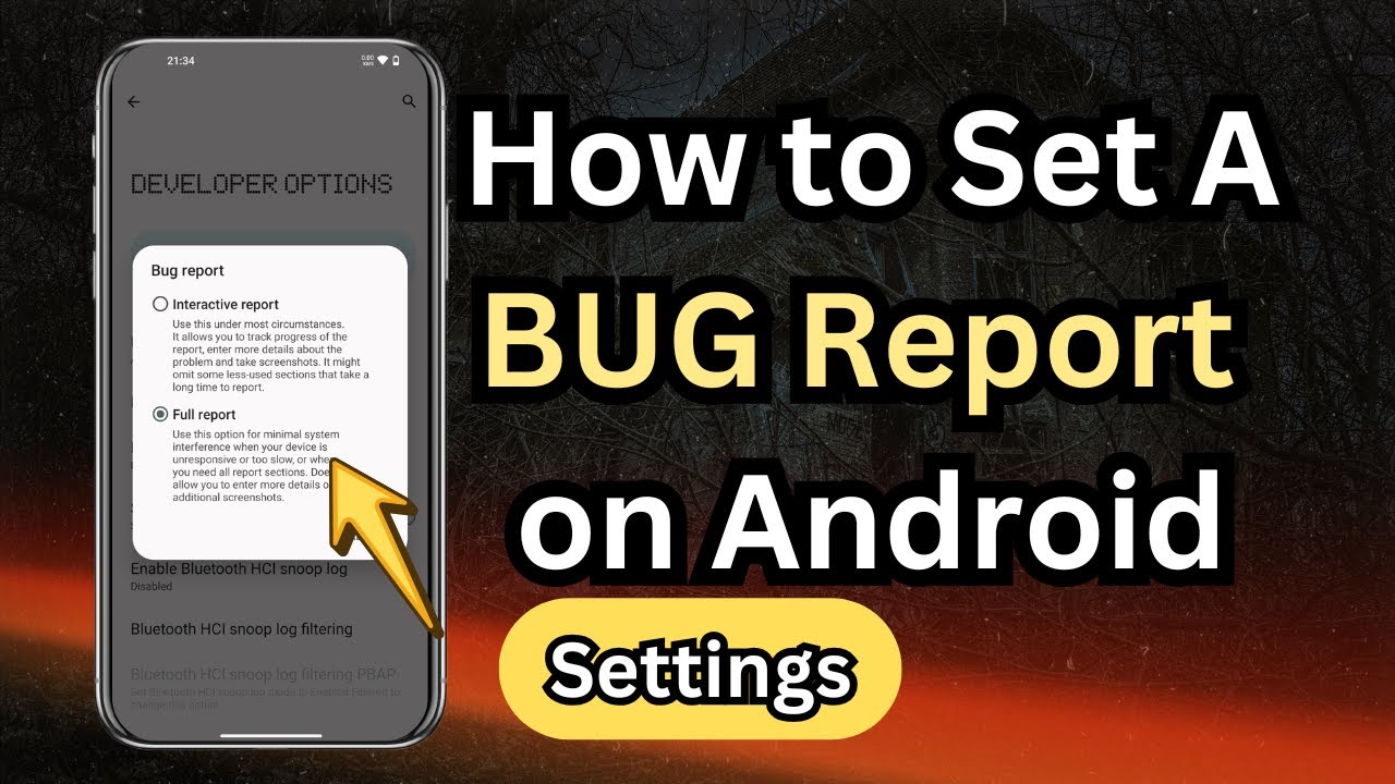 How to Set A BUG Report on Android - YouTube