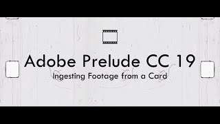 Intro to Adobe Prelude