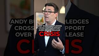 Andy Burnham pledges cross party support over prison release scheme CRISIS