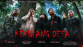 MISTERI KEMBANG DESA || Film Pendek Horor ( Official Film Karya Surya Ms ) 