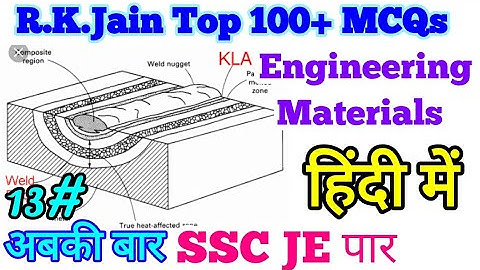 R.K Jain || Engineering Materials MCQs || Material Science MCQs || Part 13