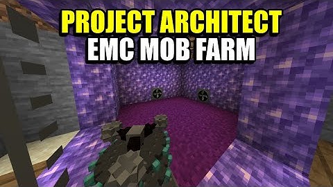 Ep7 EMC Mob Farm - Minecraft Project Architect Modpack