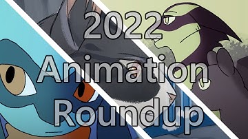 2022 Animation Roundup