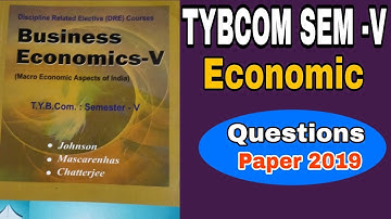 TYBCOM Economic  Questions Paper Nov 2018 || Imp Questions TYBCOM || Atul Sir. #tybcomsem5 #mumbai