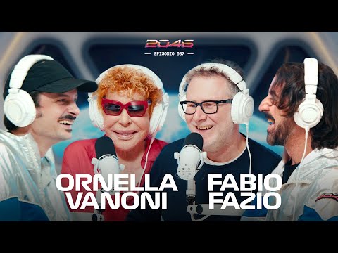 "CHE TEMPO CHE FACEVA" con Ornella Vanoni & Fabio Fazio | 2046 Podcast Ep. 7