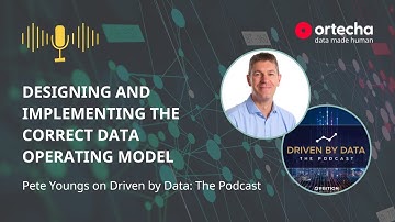 Designing & Implementing the Correct Data Operating Model | Driven by Data: The Podcast