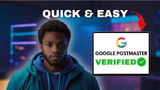 How to Verify Your Domain on Google Postmaster Tools (Step-by-Step)