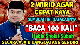KALAU INGIN CEPAT KAYA, BACA 2 WIRID IJAZAH HABIB UMAR BIN HAFIDZ, KHASIATNYA LUAR BIASA