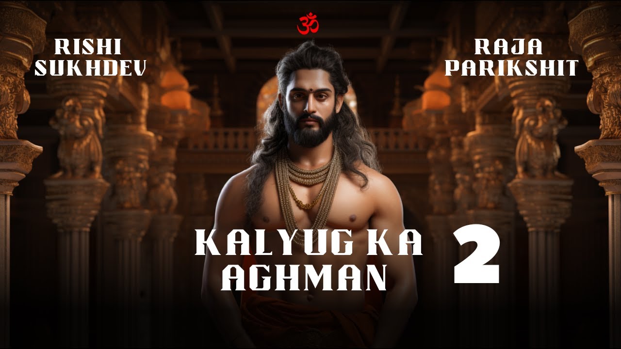 कैसे हुई कलियुग की शुरुआत? | Kalyug ka Aghman Part -2 | Raja Parikshit ...