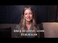 Bible reading asmr  psalm 6168