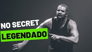 DJ Khaled - NO SECRET ft. Drake (LEGENDADO)