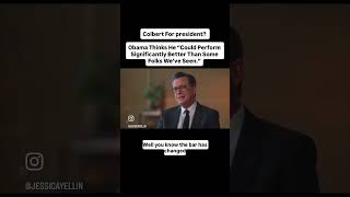 Colbert For President?