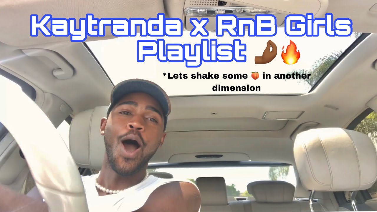 Kaytranada x RnB Girls Playlist : Drive With Me