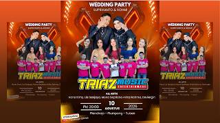 LIVE STREAMING TRIAZ MUSIK TUBAN | WEDDING PARTY SUPRIYANTO & ROHMI