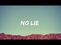 Sean Paul - No Lie (Lyrics) Ft Dua Lipa | Imagine Dragons, Oliver Tree, Maroon 5,...(Mix)