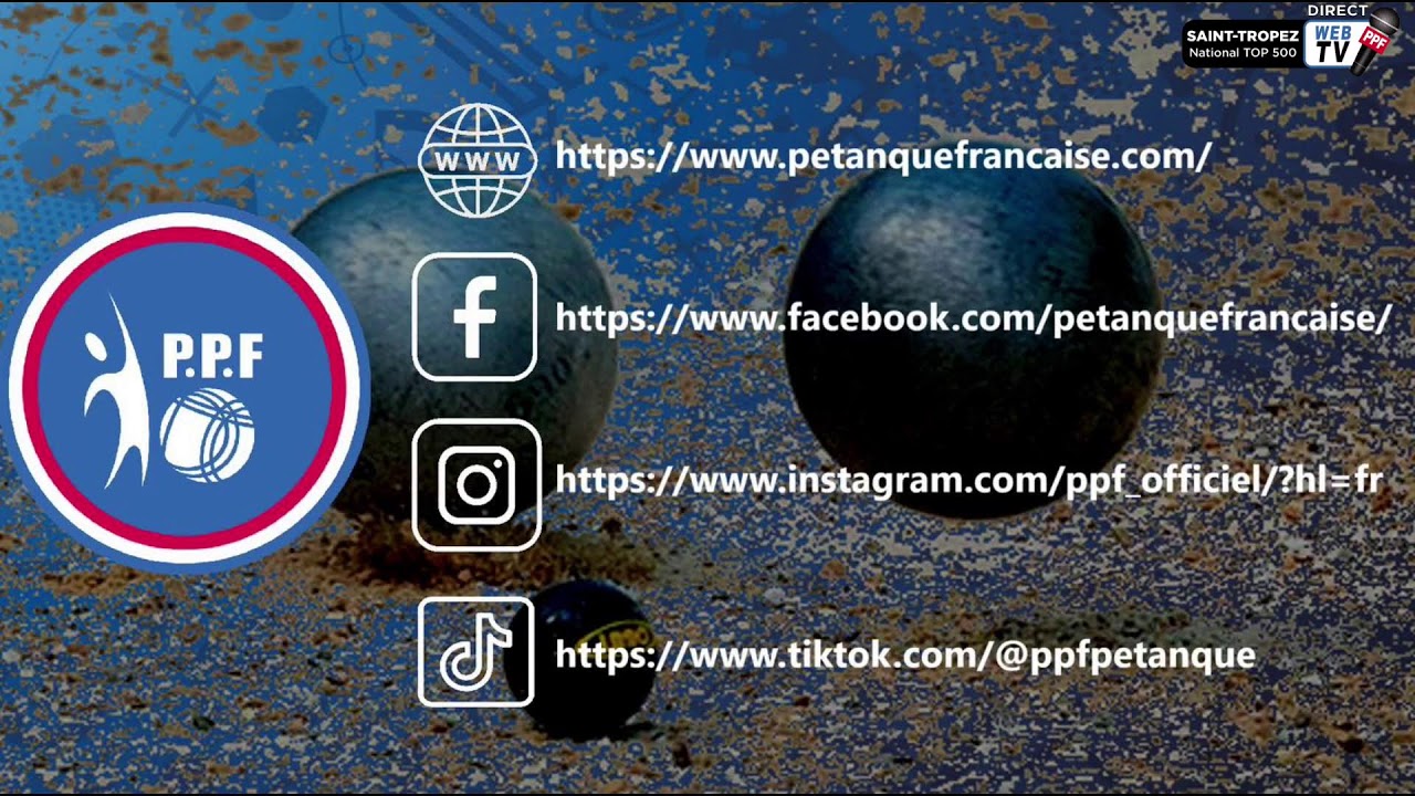 Miniature : Web TV PPF TOUR 2024 - National TOP 500 ST TROPEZ - 8ème de finale: Equipe BONETTO contre Equipe LOY
