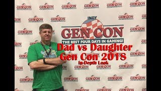 Dad vs Daughter - Gen Con 2018 In-depth Look - Rather Dashing Games