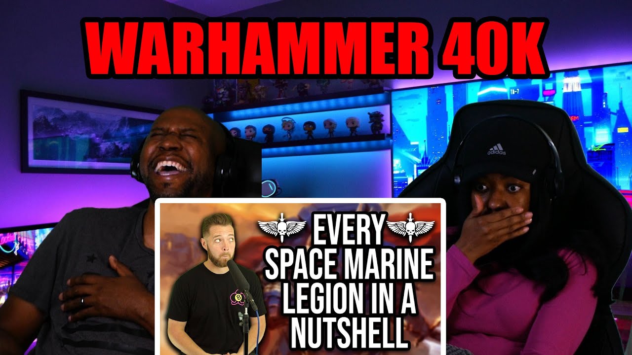 Жена открывает для себя мир War Hammer 40k — все легионы космодесанта Warhammer в двух словах