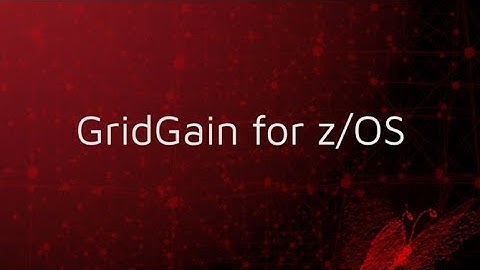 GridGain for IBM z/OS
