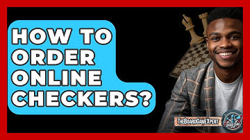How To Order Online Checkers? - The Board Game Xpert