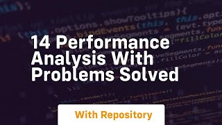 14 performance analysis with problems solved