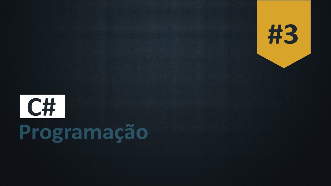 Programação C# 03 | Comandos de Entrada e Saida - YouTube