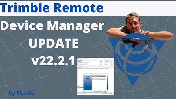 Trimble Remote Device Manager update and why should I update?