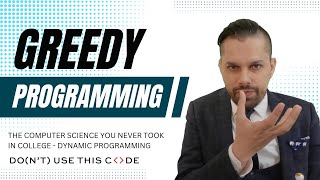 The Greediness Hidden in Dynamic Programming | Computer Science Dynamic Programming Pt 2