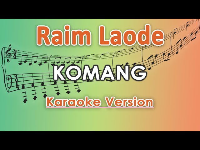 Raim Laode - Komang (Karaoke Lirik Tanpa Vokal) by regis class=