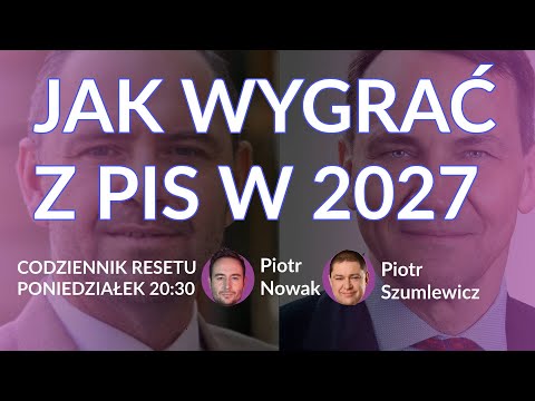 #Codziennnik Resetu - Piotr Nowak i Piotr Szumlewicz
