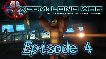X-COM EW-LW: Classic Ironman - Episode 4: Recruiting Spree!