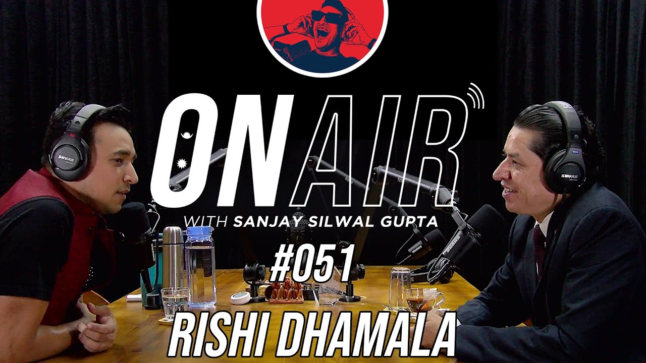 Download On Air With Sanjay #051 - Rishi Dhamala