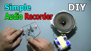 Simple Audio Recorder Circuit DIY