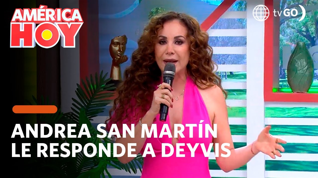 América Hoy: Andrea San Martín arremetió contra Deyvis Orosco (HOY)
