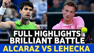 Carlos Alcaraz vs Jiri Lehecka Brilliant Battle Full Highlights | Tennis Match (HD) 