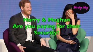 Are US & UK Still Paying for Harry & Meghan's Security