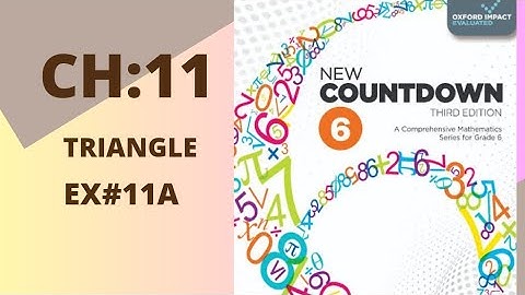 oxford new countdown |book 6 third| edition |chapter:11Triangle| Ex#11A Q(1-6) |