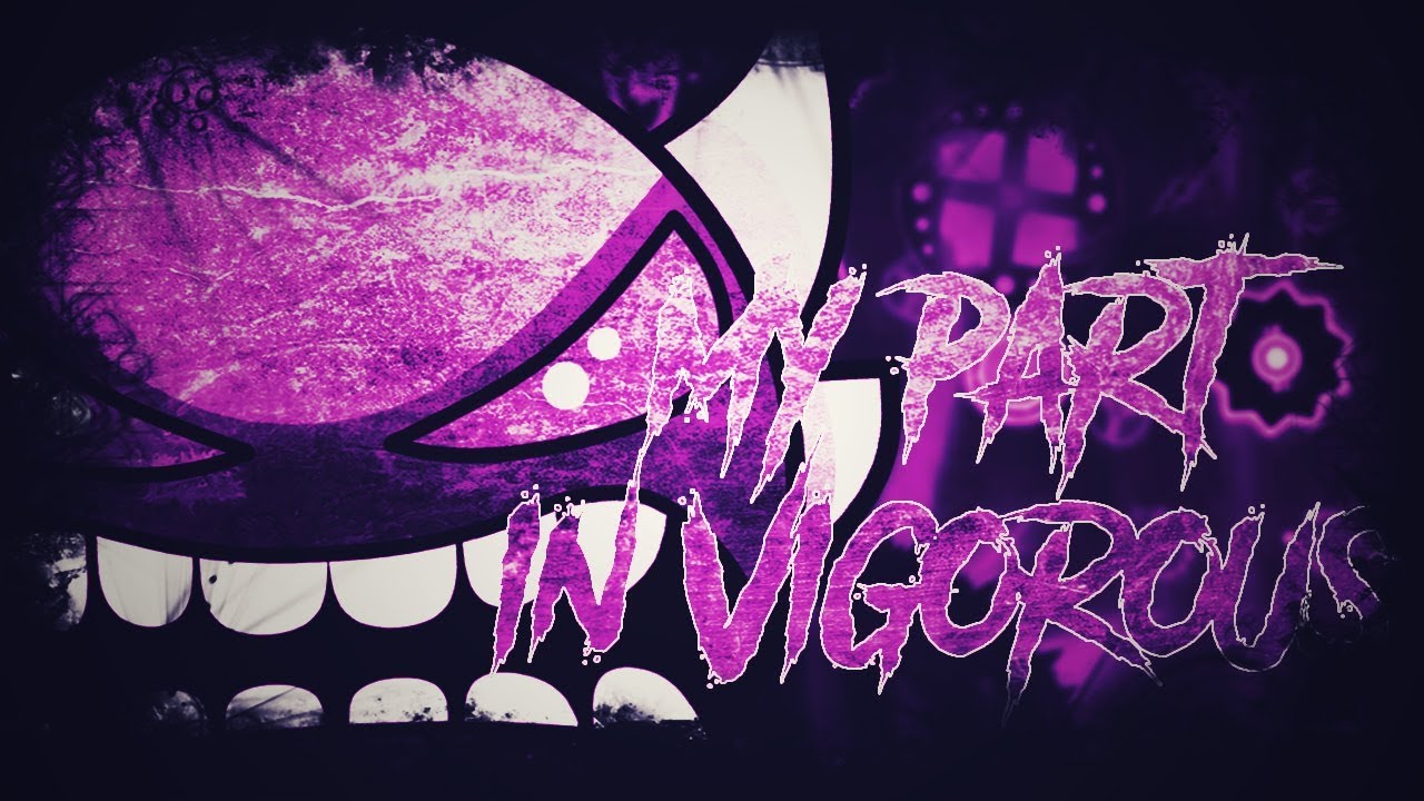 My Part in Vigorous | Upcoming Insane Demon