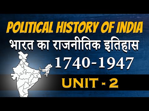 BA Final Year History - Political History of India - भारत का राजनीतिक इतिहास [1740-1947] - Unit 2