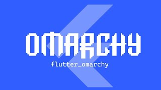 flutter_omarchy: A Flutter package for developing applications for Omarchy