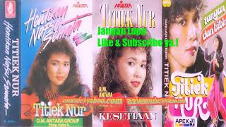 Titiek Nur - Jeritan Hati