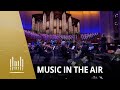 Music in the air  the tabernacle choir
