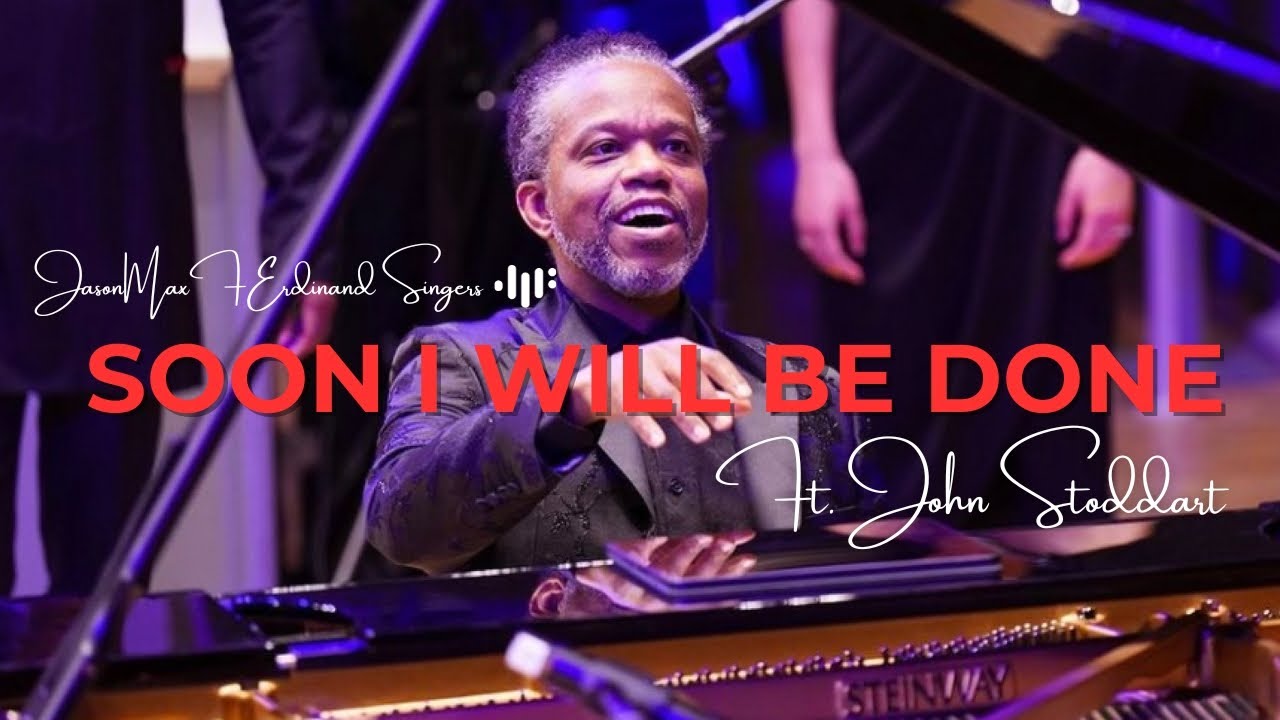 soon-a-choral-fantasy-featuring-john-stoddart-the-jason-max