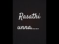 Rasathi unna female cover song