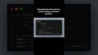 Calculating the factorial of a number using a recursive function:
